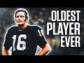 The Oldest Player In NFL History