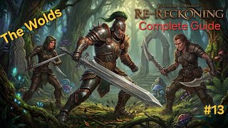 Kingdom of Amalur -Complete Walkthrough (No Commentary) -The Wolds - Part 13
