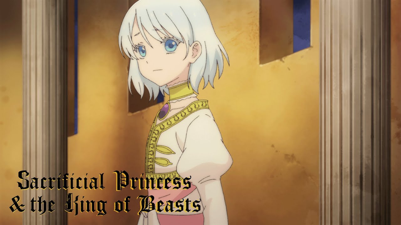 Sacrificial Princess & the King of Beasts Anime's 2nd Video