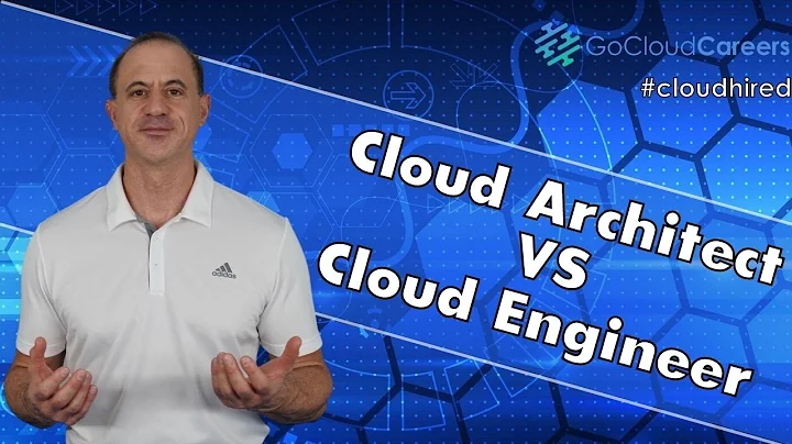 Cloud Architect Vs Cloud Engineer: Why You Cant Be Cloud Architect & Cloud Engineer At The Same Time