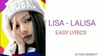 LISA - LALISA [EASY LYRICS] LISA MANOBAN | BLACKPINK |