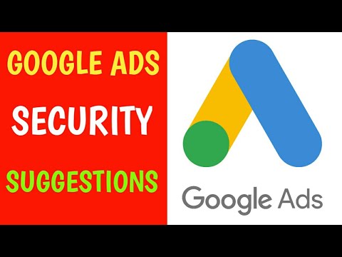 How To Secure Your Google Ads Account | Google Ads New Email About Quarterly Security Suggestions