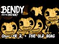 THE BENDYS WON'T GO AWAY | Bendy and the Ink Machine | Chapter 2