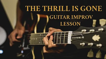 In The Mind of B.B. King: "The Thrill Is Gone "Guitar Solo Lesson