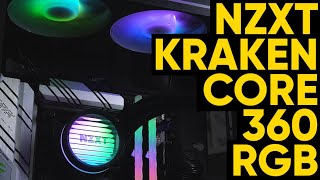 Liquid Cooler Bajet Dari NZXT - Review NZXT Kraken Core 360 RGB AIO Liquid Cooler