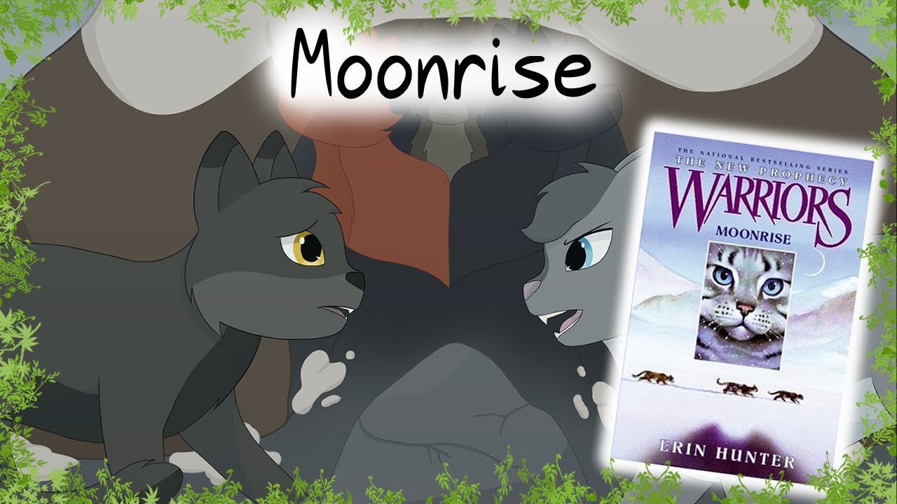 Warriors: The New Prophecy #2: Moonrise by Hunter, Erin