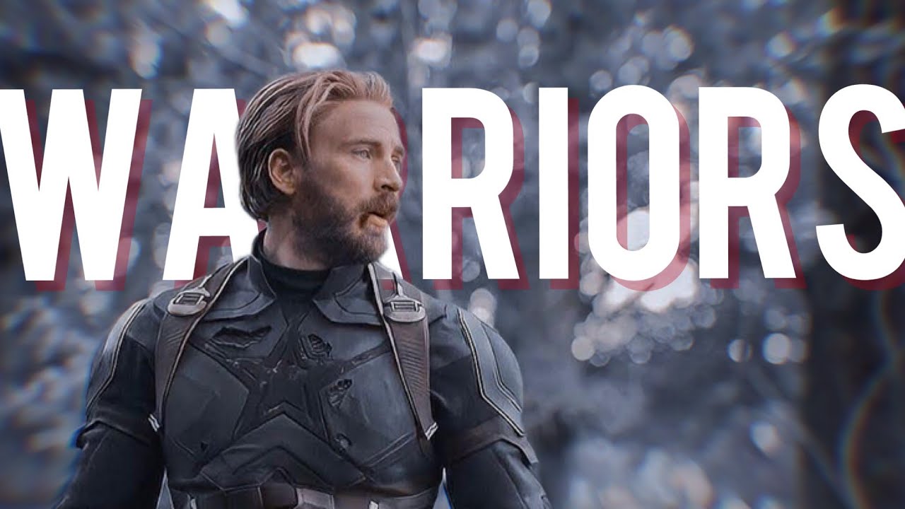 Warriors || MARVEL Edit