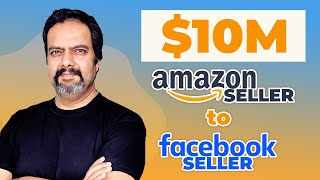 $10M Amazon Seller Moves to Facebook Marketplace and Facebook Shops | Interview with Naeem Jutt screenshot 5