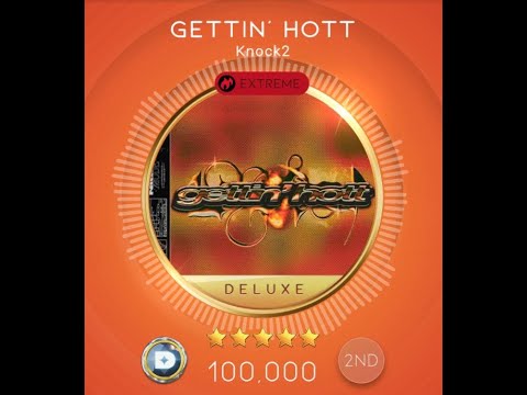 [Beatstar] Knock2 - gettin' hott (Deluxe) | Diamond Perfect 100,000