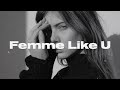 Monaldin  femme like u ft emma peters lyric