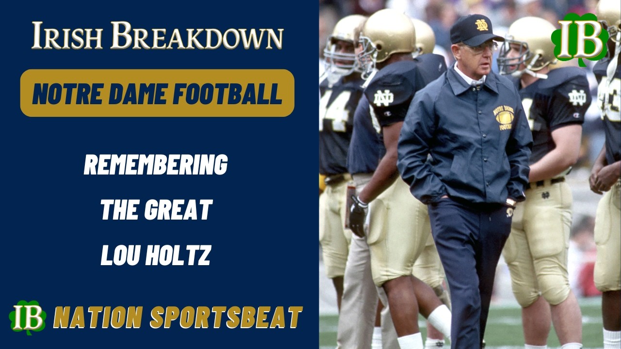 IB Nation Sportsbeat: Remembering The Great Lou Holtz