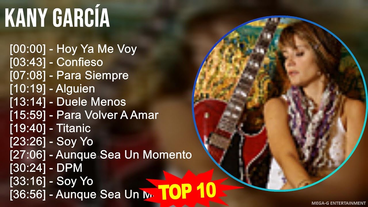k-a-n-y-g-a-r-c-a-mix-grandes-exitos-best-songs-2000s-music-top