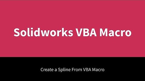Solidworks VBA Macro - Create a Spline From VBA Macro