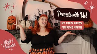 DECORATE FOR HALLOWEEN WITH ME! | My Sleepy Hollow Fireplace Mantle!