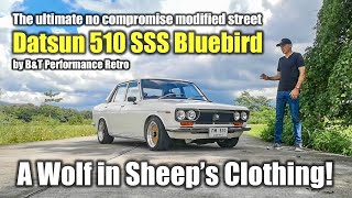 Datsun 510 SSS Bluebird: The Ultimate No Compromise Street Racer! A Wolf in Sheep’s Clothing!