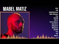 Mabel Matiz 2024 MIX Best Songs - Ahu, Gel, Antidepresan, Öyle Kolaysa