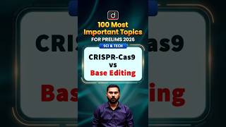 CRISPR-Cas9 vs Base Editing | Drishti IAS English | #shorts #UPSC2026 #biotechnology