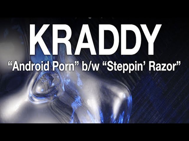 KRADDY - Android Porn (Official Video) - YouTube