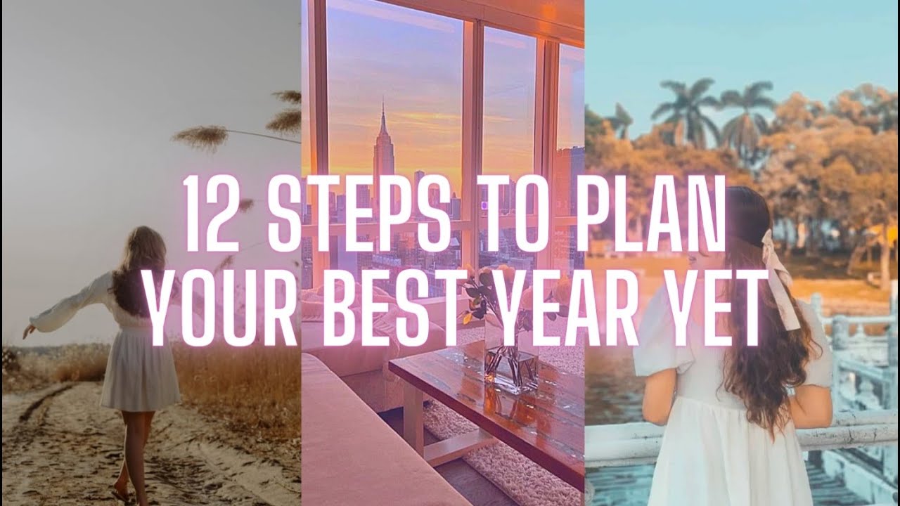12 Steps to Plan Your Best Year Yet - 2023 - YouTube