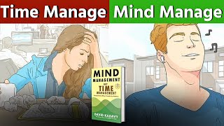 Mind Management Not Time Management In Hindi | Book Summary