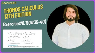 Thomas Calculus 13 Edition Chapter#8 Exercise#8.1(Q#35-40).#calculus #mathematics #integration