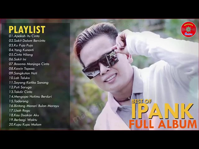 Ipank Full Album Apakah Itu Cinta Lagu Minang Terbaru 2020 Terpopuler Album Terbaik class=