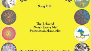 Best of Cosmic 210 - The Beloved - Outer Space Girl - Destination Moon Mix
