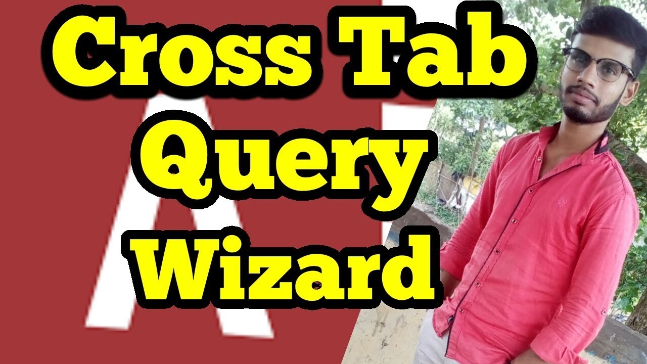 Cross tab query wizard in #ms access 2016/2019 || Hindi - YouTube