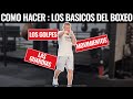 Basicos del boxeo la guia para principiantes