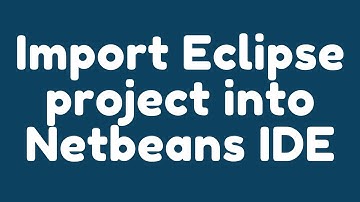 How to Import Eclipse projects into NetBeans IDE ?