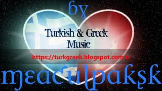 Türkçe Şarkıların Yunanca Versiyonları 4