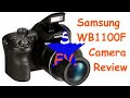 Samsung WB1100F Review | WB1100F Camera