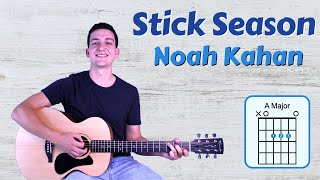 How to Play Stick Season (Noah Kahan) Guitar Lesson