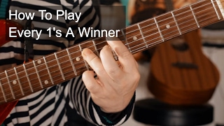 Every 1's A Winner - Hot Chocolate - Riff and Chords Guitar Lesson