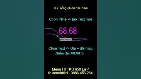 Autolisp TG tính tổng chiều dài Pline ghi ra Text hoặc cập nhật vào Text, Excel