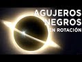 Agujeros Negros en Rotación