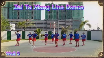 Zai Ta Xiang Remix Line Dance ( 在他乡)/ ln A Foreign Country.