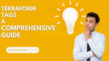 Terraform Tags: A Comprehensive Guide | DevOpsByAkshay