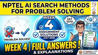 NPTEL AI Search Methods For Problem Solving | Week 4 Assignment Answers (July 2026) Week 4 Solutions
