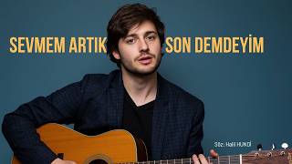 Sevmeyi Bilemedim | Halil HUNDİ