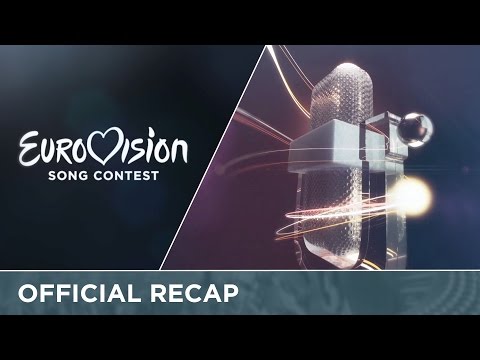 Official Recap: Semi - Final 1 (2016 Eurovision Song Contest)
