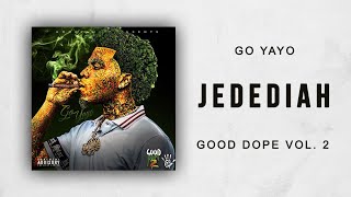 Watch Go Yayo Jedediah video