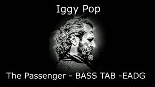Video thumbnail of "Iggy Pop - The Passenger - Bass Tab - BassCover&Serhat"