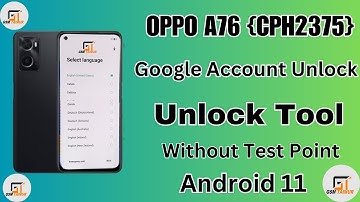Oppo A76 Frp  Bypass | Oppo Cph2375 Google Account Unlock Android 11 Unlock Tool Without Test Point