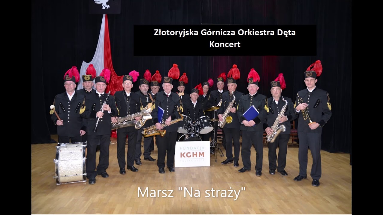 Złotoryjska Górnicza Orkiestra Dęta - 9. Marsz 