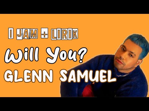 Will U - Glenn Samuel (Piano Cover) with Lyrics by AnggelMel