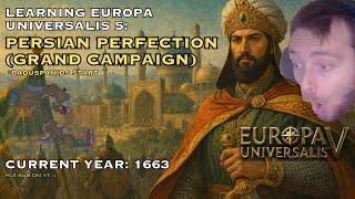 Solo Learning EU5: Baduspanids - ILKANAN RUNIFICATION EFFORTS