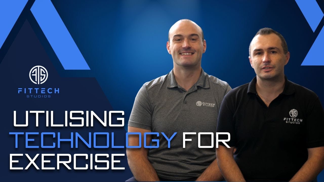 Utilising Technology for Exercise