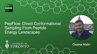 Information PepFlow: Direct Conformational Sampling From Peptide Energy Landscapes | Osama Abdin Update
