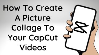 How To Create A Picture Collage To Your CapCut Videos screenshot 4